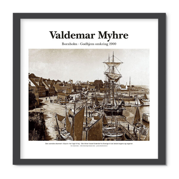 Plakat med billede i sepia af fotograf Valdemar Myhre omkring 1900: Svensk skonnert ved Gudhjem.